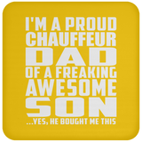 Proud Chauffeur Dad Of Awesome Son - Drink Coaster