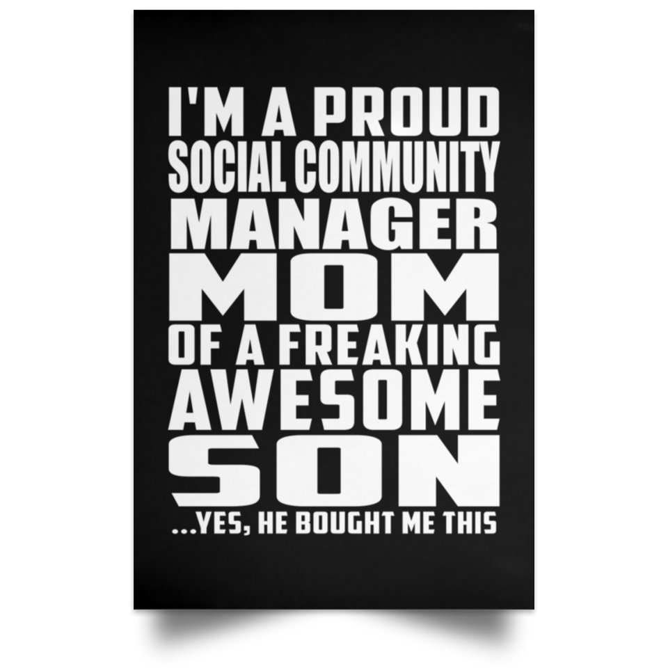 Proud Social Community Manager Mom Of Awesome Son - Poster Portrait