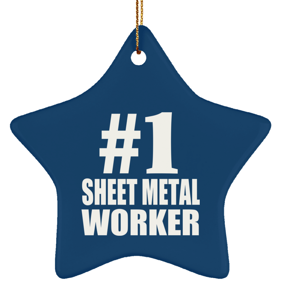 Number One #1 Sheet Metal Worker - Star Ornament