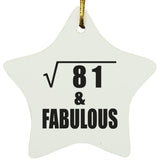 9th Birthday Square Root of 81 & Fabulous - Star Ornament