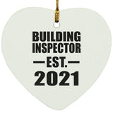 Building Inspector Established EST. 2021 - Heart Ornament