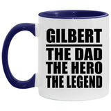 Gilbert The Dad The Hero The Legend - 11oz Accent Mug Purple