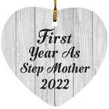 First Year As Step Mother 2022 - Heart Ornament F