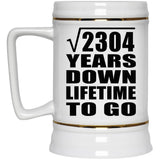 48th Anniversary Square Root of 2304 Years Lifetime To Go - Beer Stein