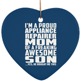 Proud Appliance Repairer Mom Of Awesome Son - Heart Ornament
