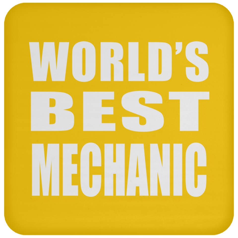 World's Best Mechanic - Drink Coaster