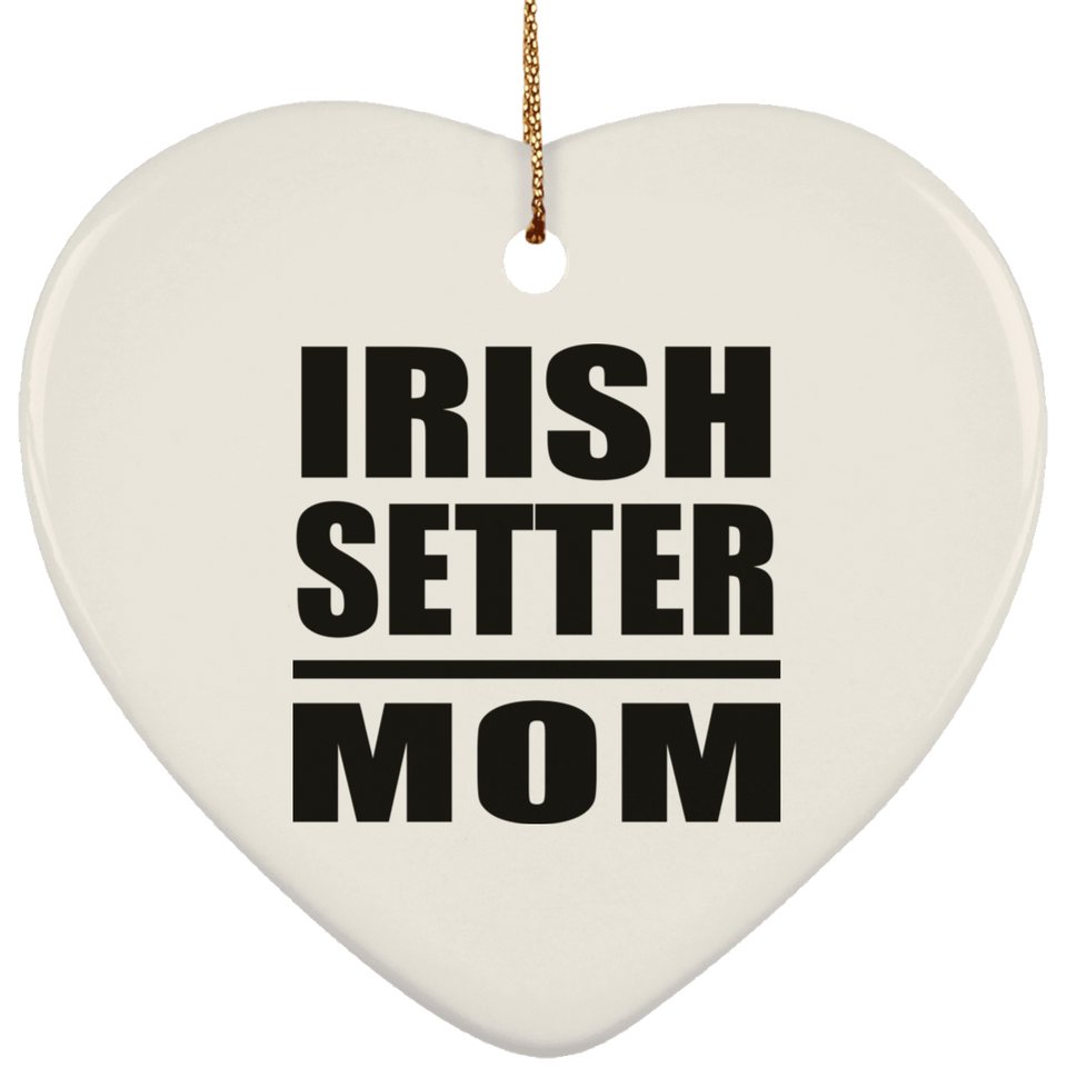 Irish Setter Mom - Heart Ornament
