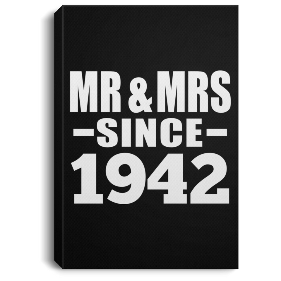 82nd Anniversary Mr & Mrs Since 1942 - Canvas Portrait