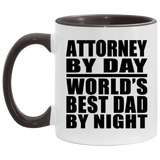 Attorney By Day World's Best Dad By Night - 11oz Accent Mug Black