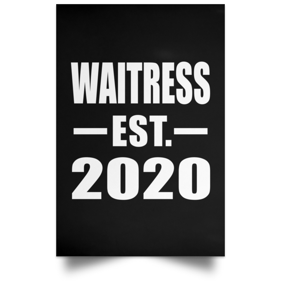 Waitress Established EST. 2020 - Poster Portrait
