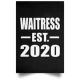 Waitress Established EST. 2020 - Poster Portrait