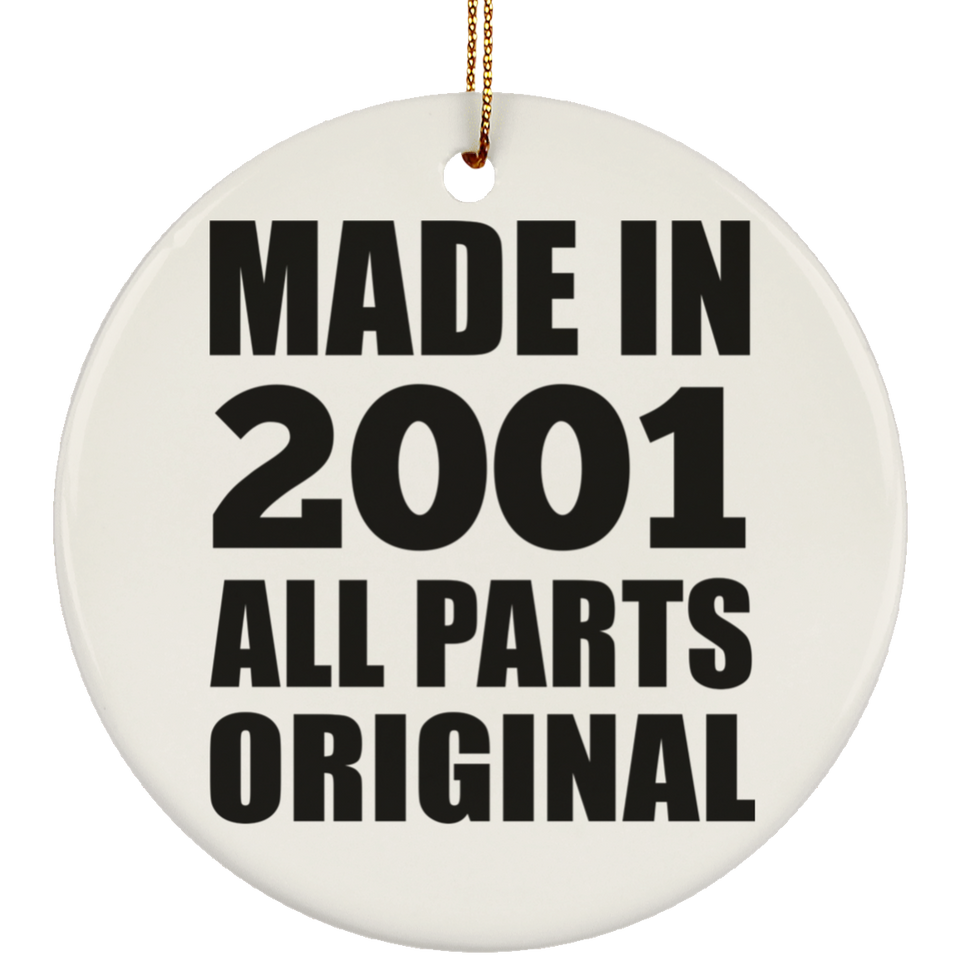 23rd Birthday Made in 2001 All Parts Original - Circle Ornament