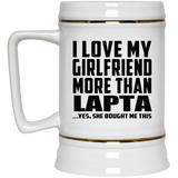 I Love My Girlfriend More Than Lapta - Beer Stein