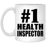 Number One #1 Health Inspector - 11 Oz Coffee Mug