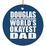 Douglas World's Okayest Dad - Circle Ornament