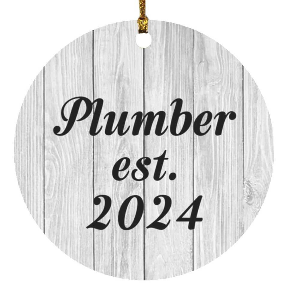 Plumber Established Est. 2024 - Circle Ornament F