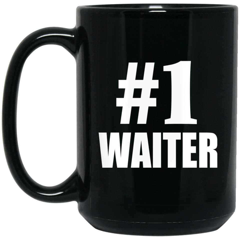 Number One #1 Waiter - 15 Oz Coffee Mug Black