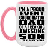 Proud Event Coordinator Dad Of Awesome Son - 15oz Accent Mug Pink