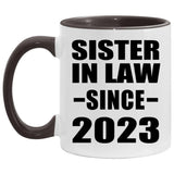 Sister In Law Since 2023 - 11oz Accent Mug Black