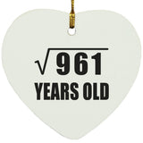 31st Birthday Square Root of 961 Years Old - Heart Ornament