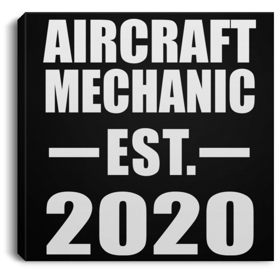 Aircraft Mechanic Established EST. 2020 - Canvas Square