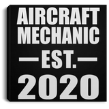 Aircraft Mechanic Established EST. 2020 - Canvas Square