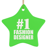 Number One #1 Fashion Designer - Star Ornament