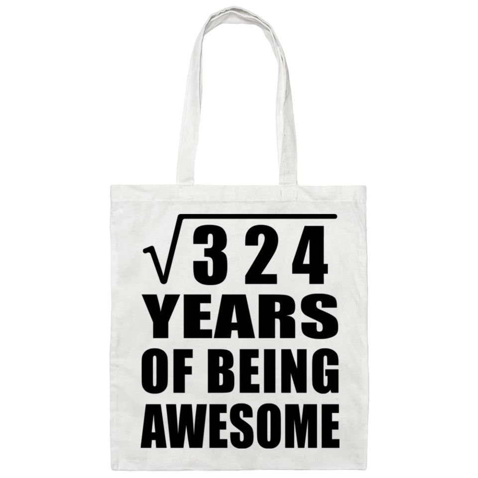 18th Birthday Square Root of 324 Years of Being Awesome - Tote Bag White