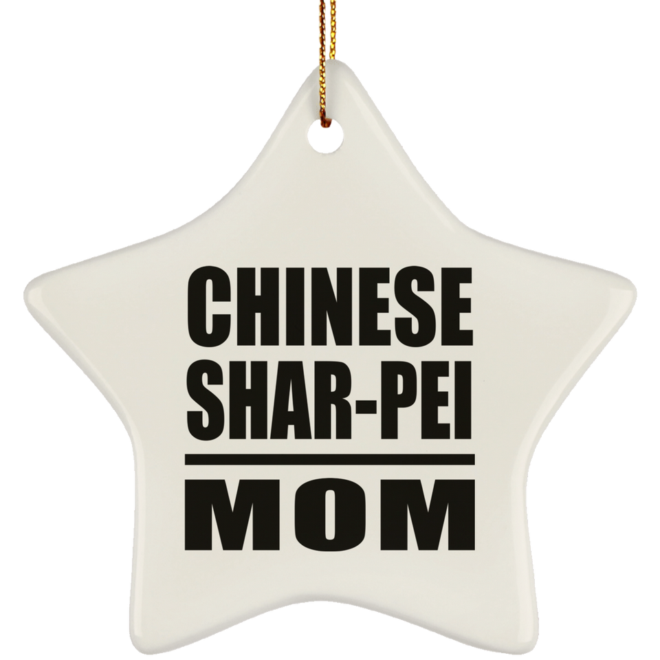 Chinese Shar-Pei Mom - Star Ornament