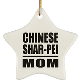 Chinese Shar-Pei Mom - Star Ornament