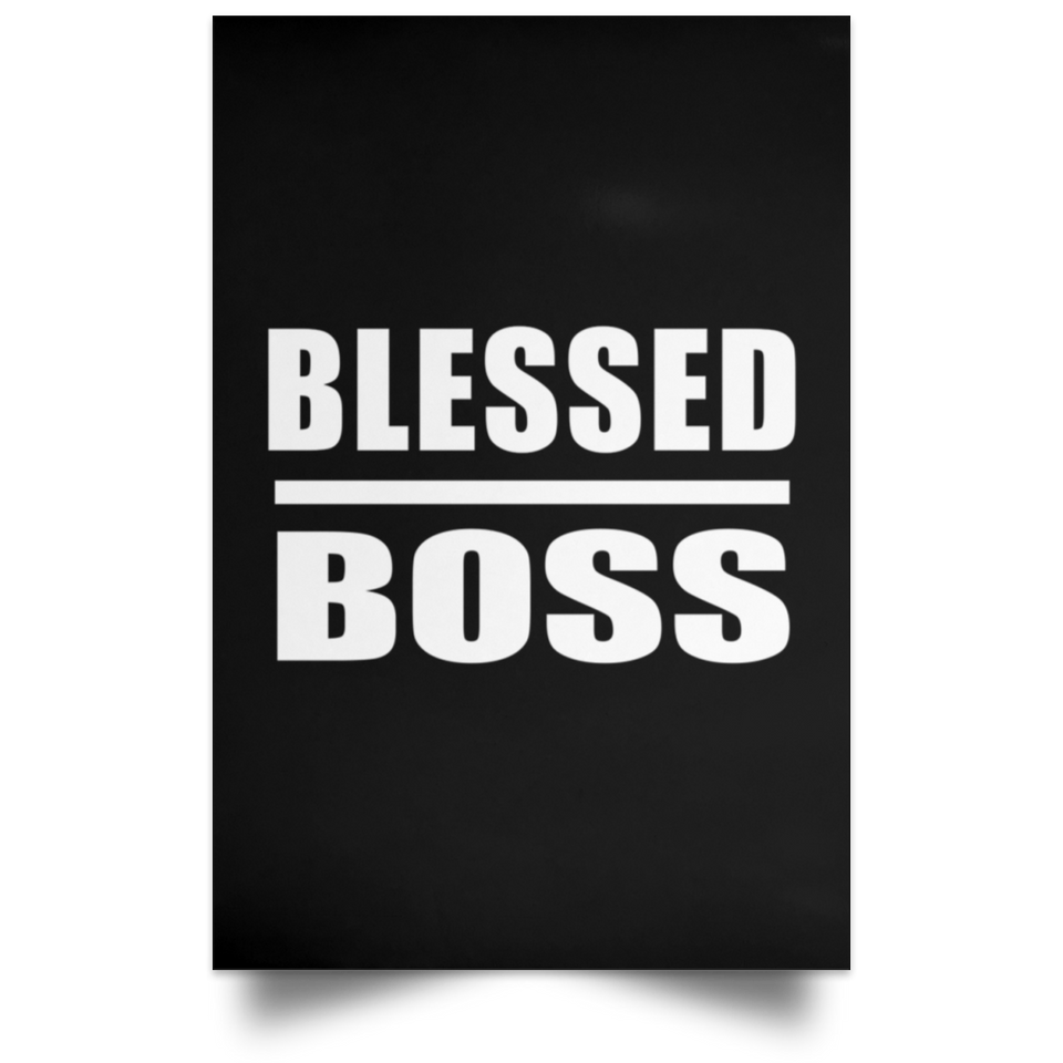 Blessed Boss - Poster Portrait