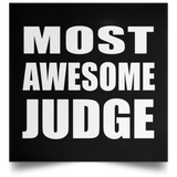 Most Awesome Judge - Poster Square