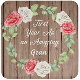 First Year As An Amazing Gran - Drink Coaster B