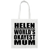 Helen World's Okayest Mum - Tote Bag White