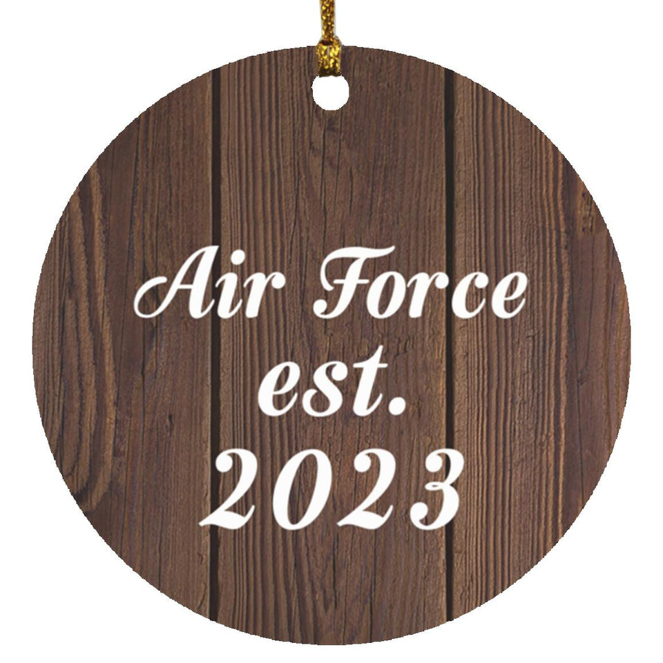 Air Force Established Est. 2023 - Circle Ornament D