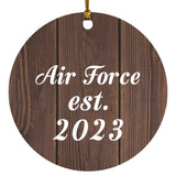 Air Force Established Est. 2023 - Circle Ornament D