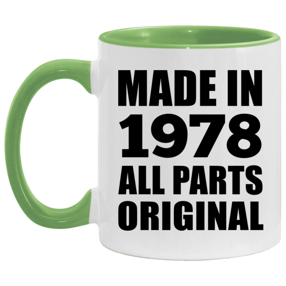 46th Birthday Made in 1978 All Parts Original - 11oz Accent Mug Green