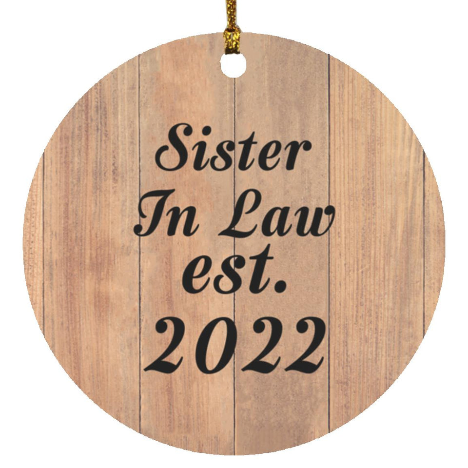 Sister In Law Established EST. 2022 - Circle Ornament C