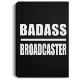 Badass Broadcaster - Canvas Portrait
