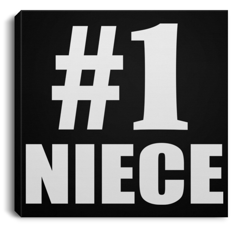 Number One #1 Niece - Canvas Square