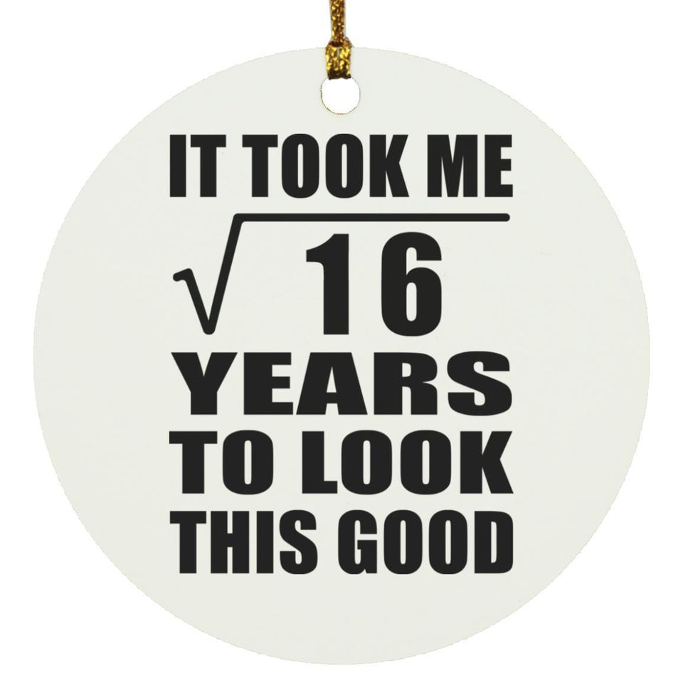 4th Birthday Took Square Root of 16 Years To Look Good - Circle Ornament