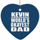Kevin World's Okayest Dad - Heart Ornament