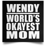 Wendy World's Okayest Mom - Poster Square