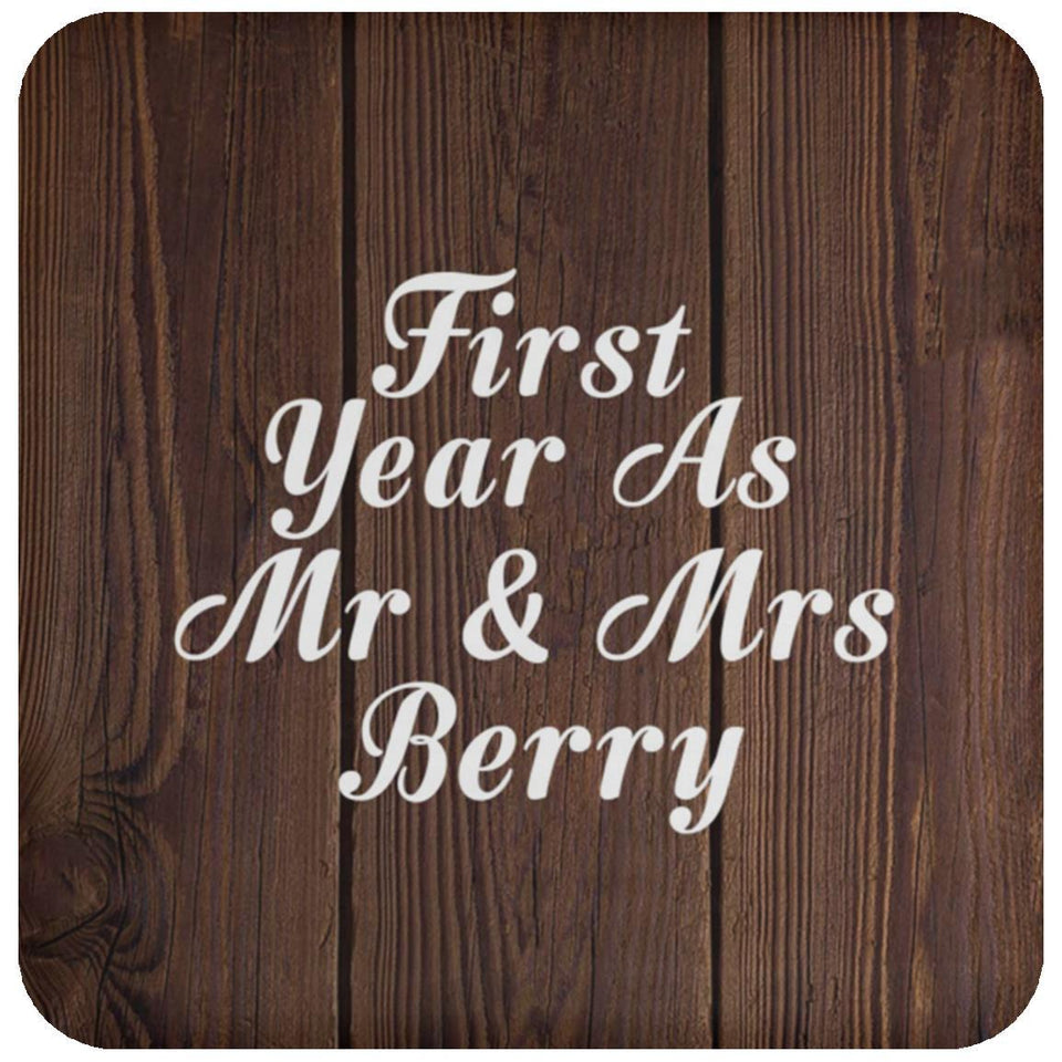 First Year As Mr & Mrs Berry - Drink Coaster D