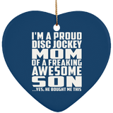 Proud Disc Jockey Mom Of Awesome Son - Heart Ornament