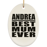 Andrea Best Mum Ever - Oval Ornament