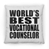 World's Best Vocational Counselor - Throw Pillow