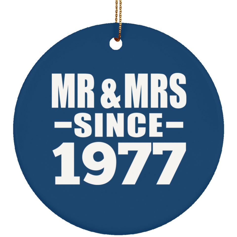 47th Anniversary Mr & Mrs Since 1977 - Circle Ornament