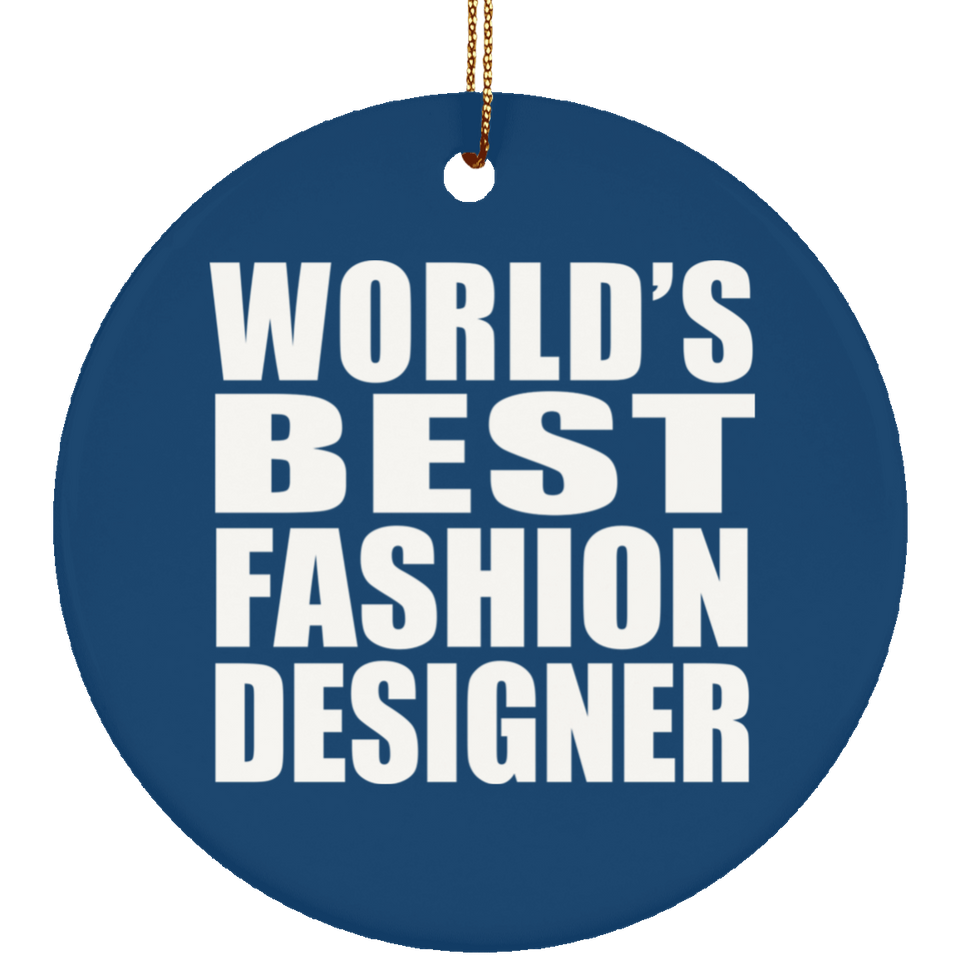 World's Best Fashion Designer - Circle Ornament