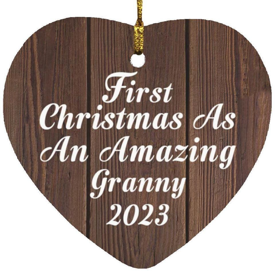 First Christmas As An Amazing Granny 2023 - Heart Ornament D